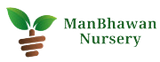 ManBhawan Nursery
